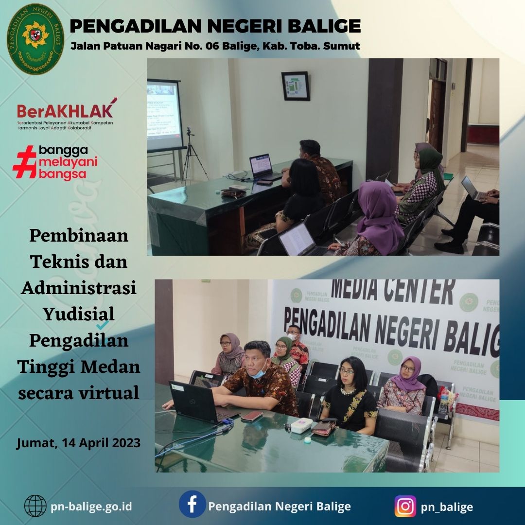 Pembinaan Teknis dan Administrasi Yudisial Pengadilan Tinggi Medan Melalui Aplikasi Zoom pada Hari Jumat 14/04/2023